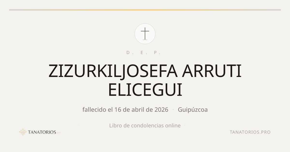 Memorial de ZIZURKILJOSEFA ARRUTI ELICEGUI