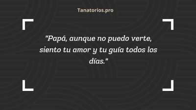 Frases para despedir a un padre fallecido15 - tanatorios.pro