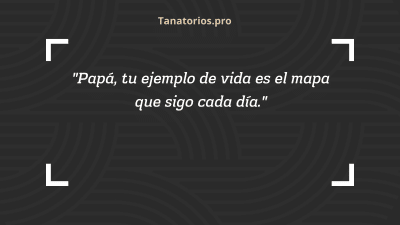 Frases para despedir a un padre fallecido66 - tanatorios.pro