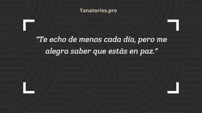 Frases para despedir a un padre fallecido83 - tanatorios.pro