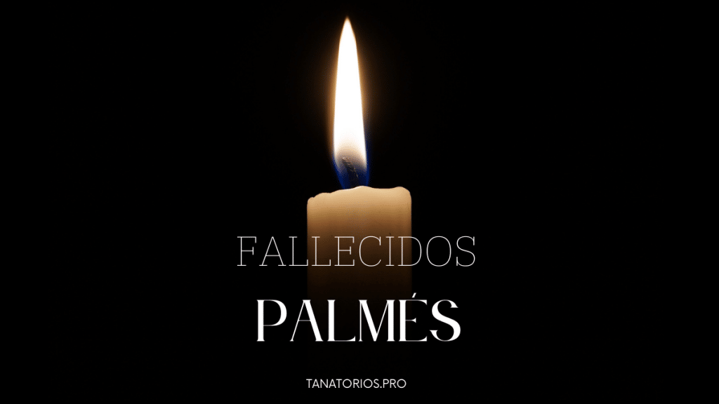 Fallecidos Palmés
