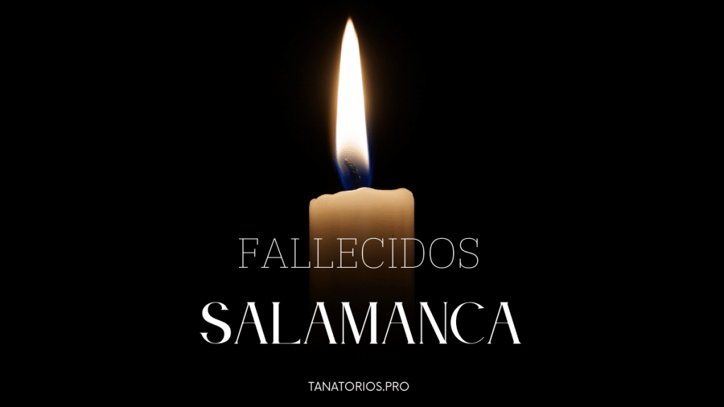 Fallecidos Salamanca