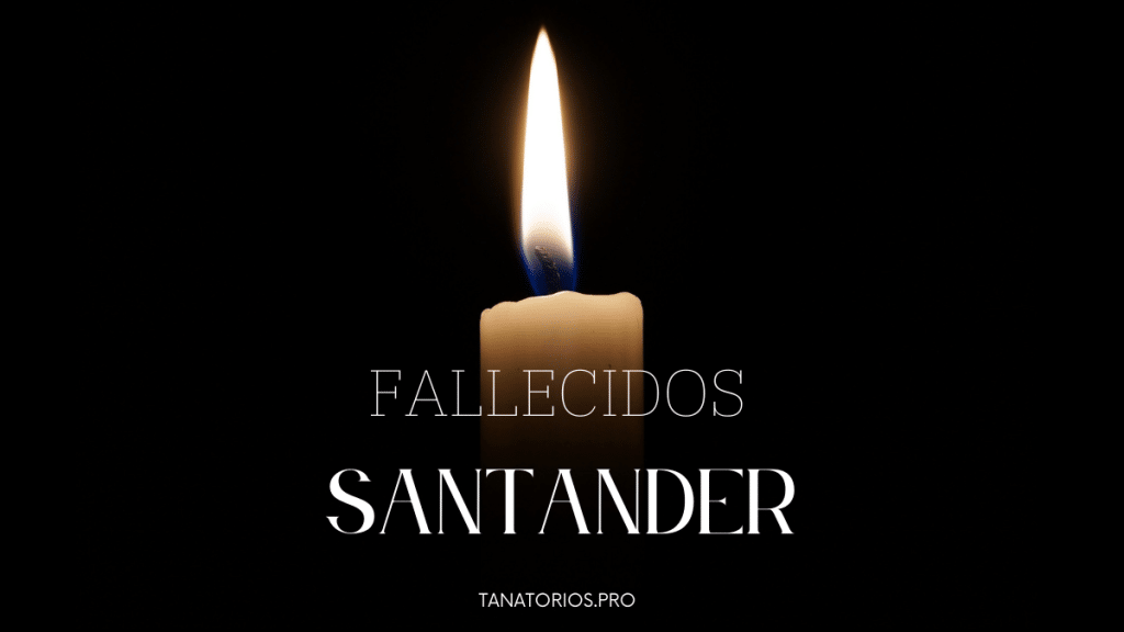 Fallecidos Santander