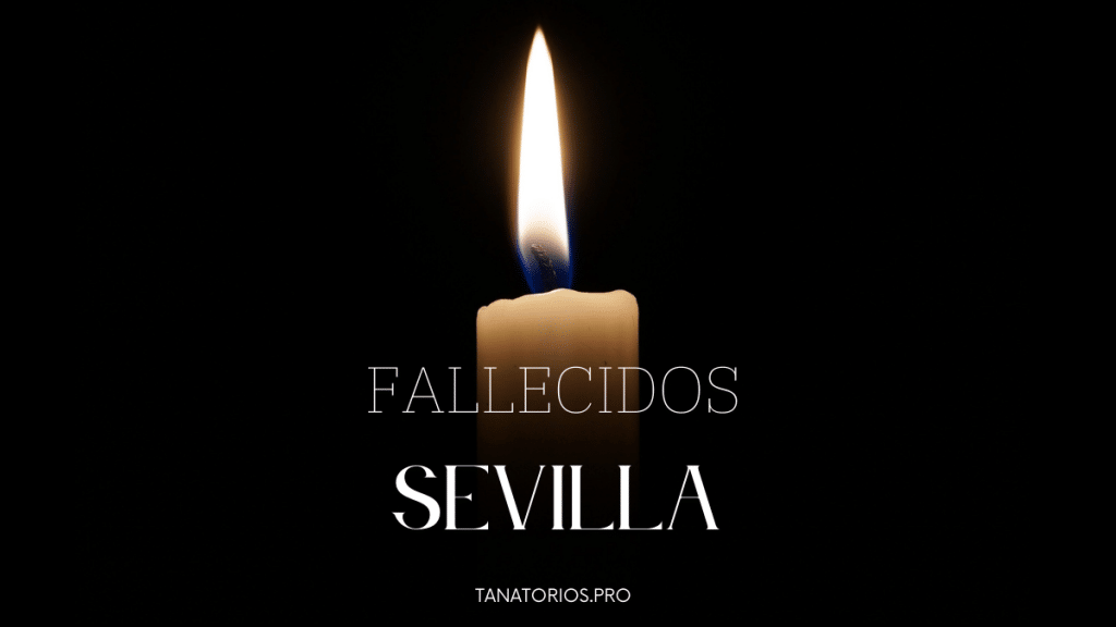 Fallecidos Sevilla