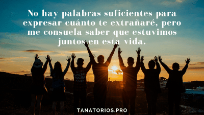 frases amigo fallecido 12 - tanatorios.pro