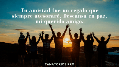 frases amigo fallecido 50 - tanatorios.pro