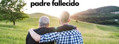 frases despedida padre fallecido - tanatorios.pro